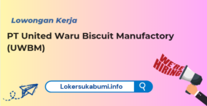 PT United Waru Biscuit Manufactory (UWBM)